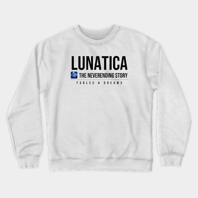 Official Lunatica Fables & Dreams - The Neverending Story Song Crewneck Sweatshirt by PixlCat